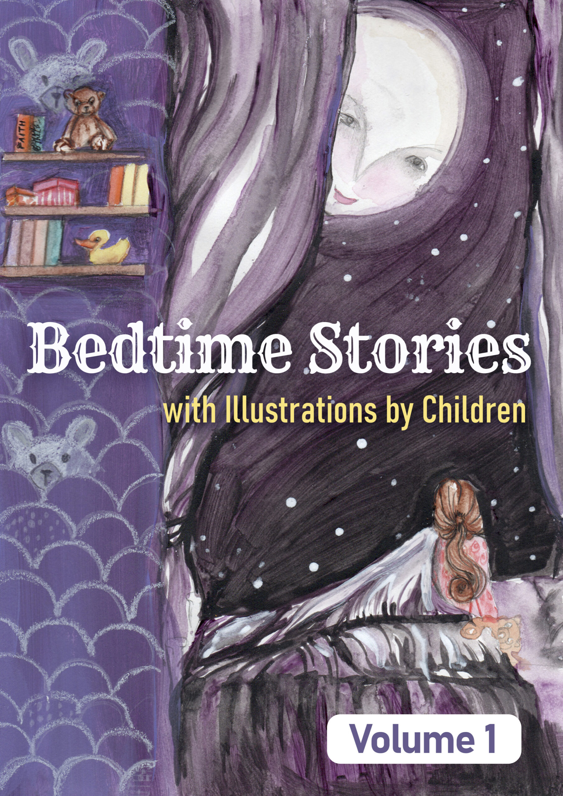Front Cover of Bedtime Stories With Illustrations By Children Vol I