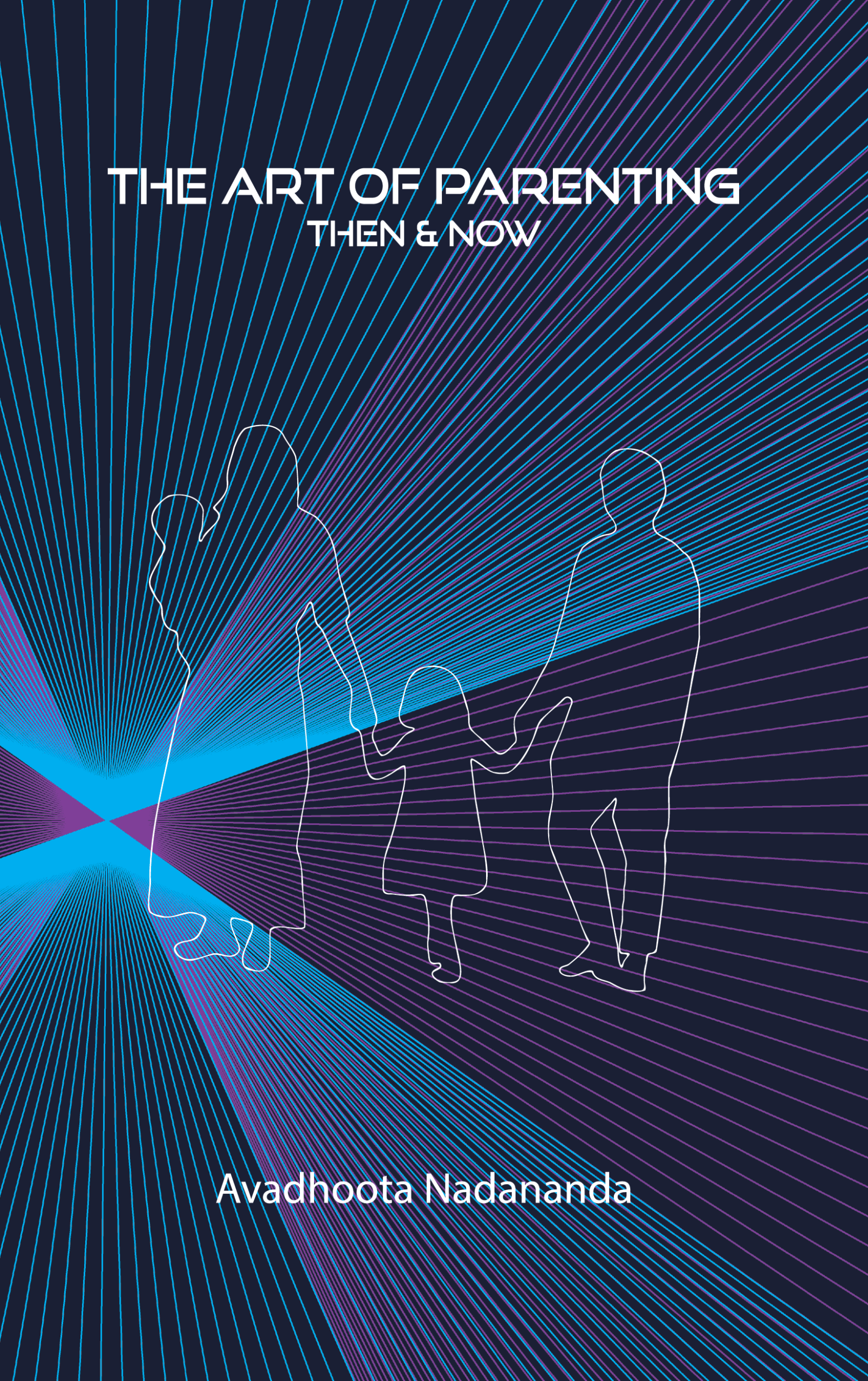 The Art of Parenting: Then and Now